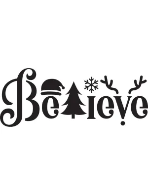 Believe - Stencil