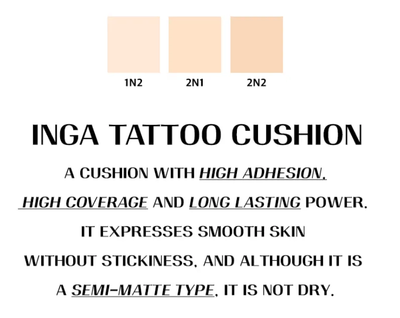 INGA Tattoo Cushion (3 Colors) SPF 35 PA   15g