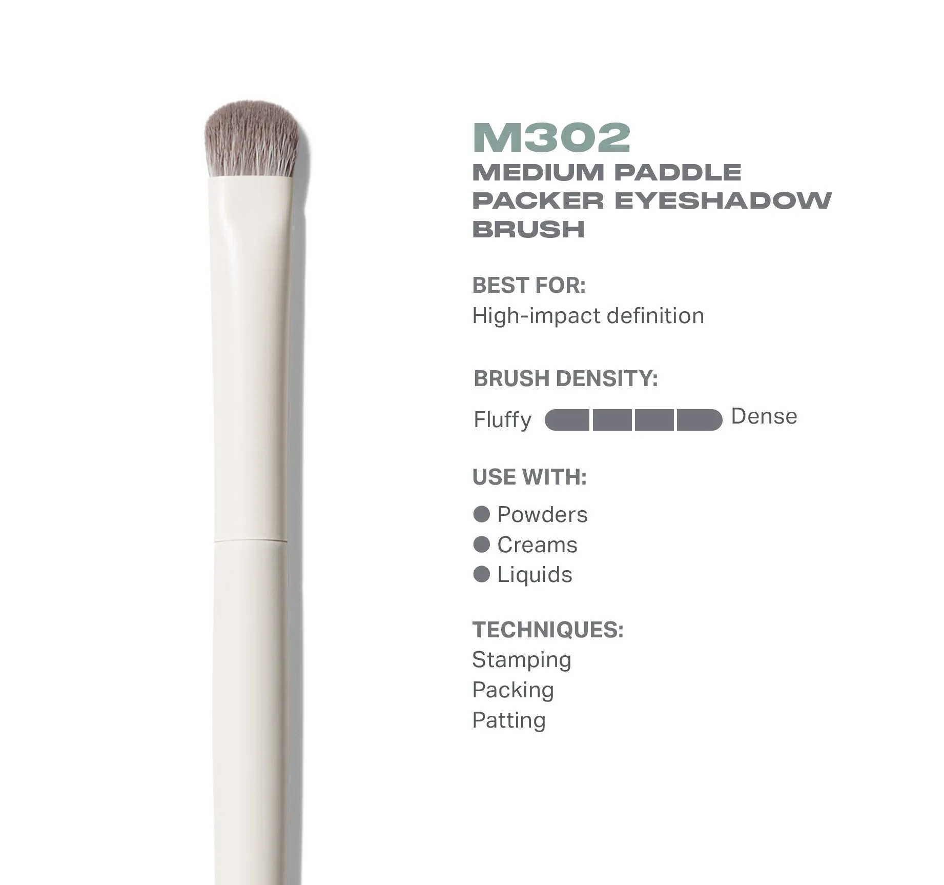 M302 Medium Paddle Packer Eyeshadow Brush