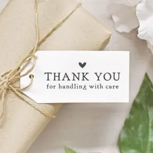 Thank You for Handling With Care Stamp