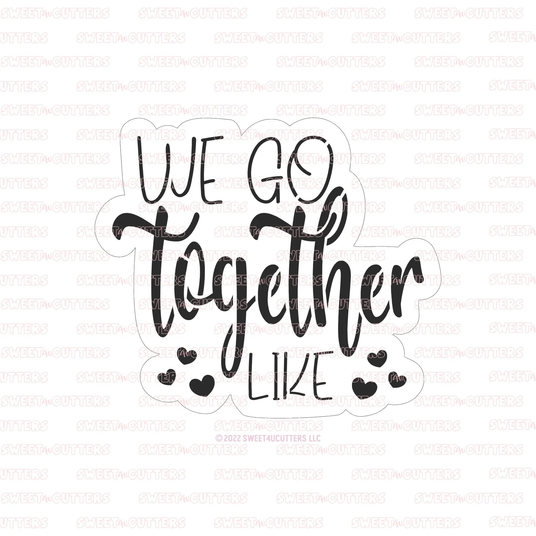We go together like cookie stencil